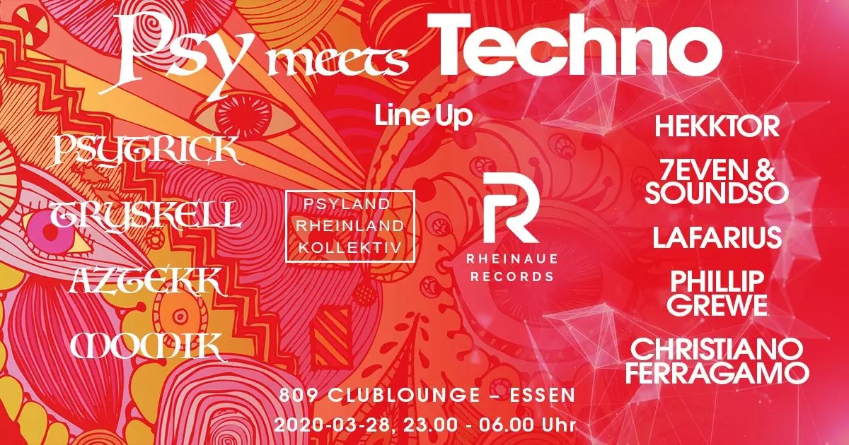 PSY meets TECHNO 28.03.2020 Essen Deutschland goabase parties and people