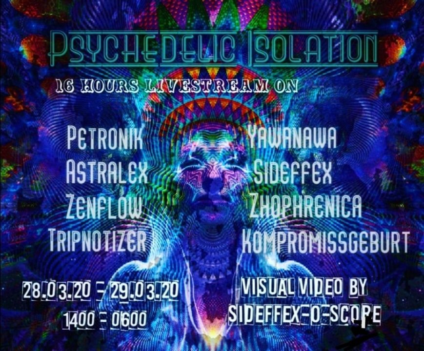 Party Flyer Psychedelic Isolation Party ॐ 28 Mar '20, 14:00