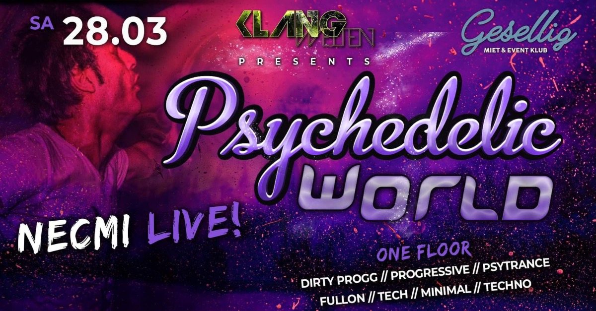 Psychedelic World | Necmi Live · 28 Mar '20, 23:00