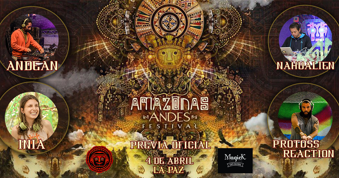 Party Flyer Previa Oficial Amazonas Andes Festival La Paz 4 Apr '20, 21:00