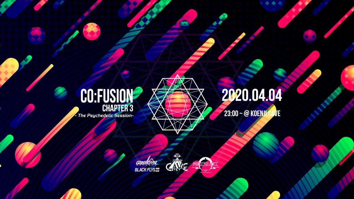 Co:Fusion Chapter 3 - The Psychedelic Session - Feat. reflex (Goa/PsyTrance) · 4 Apr '20, 23:00