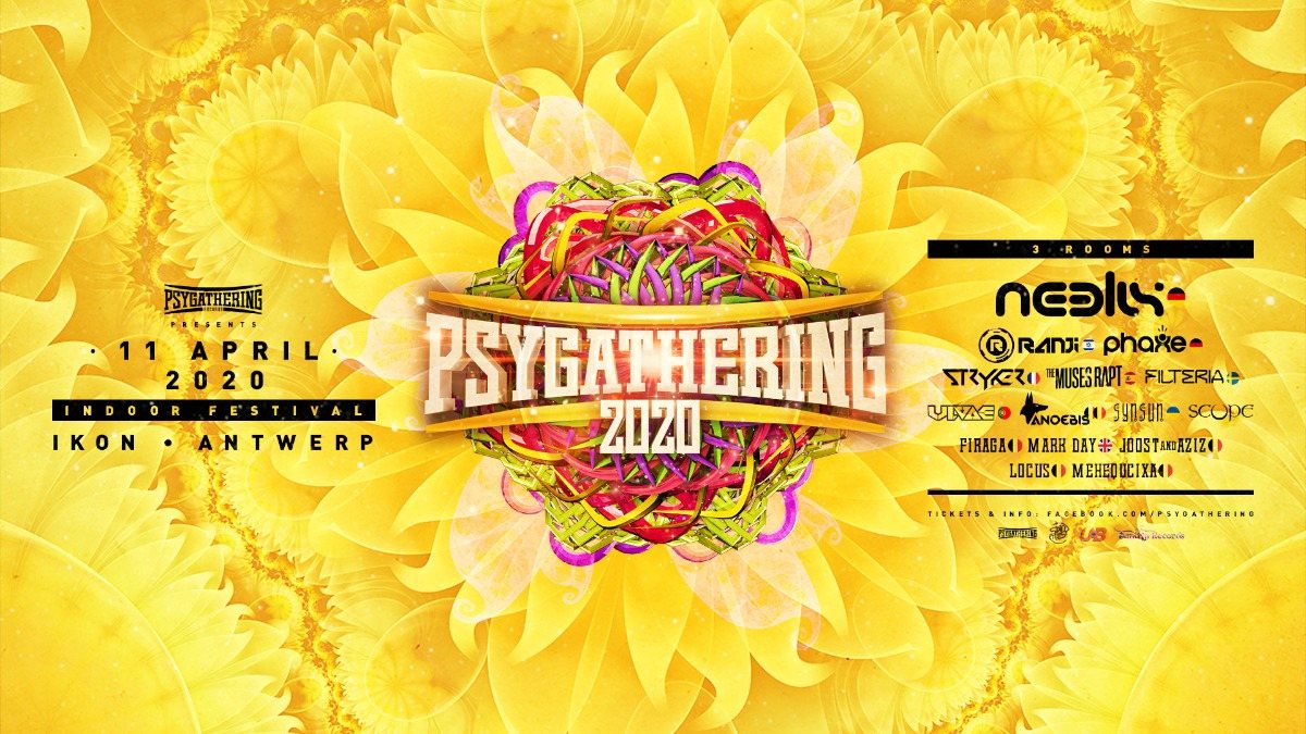 Psygathering 2020: Neelix , Ranji , Phaxe,the muses rapt , Stryker, Filteria etc · 11 Apr 20, 22:00