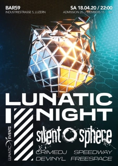 Lunatic Night mit Silent Sphere · 18 Apr 20, 22:00
