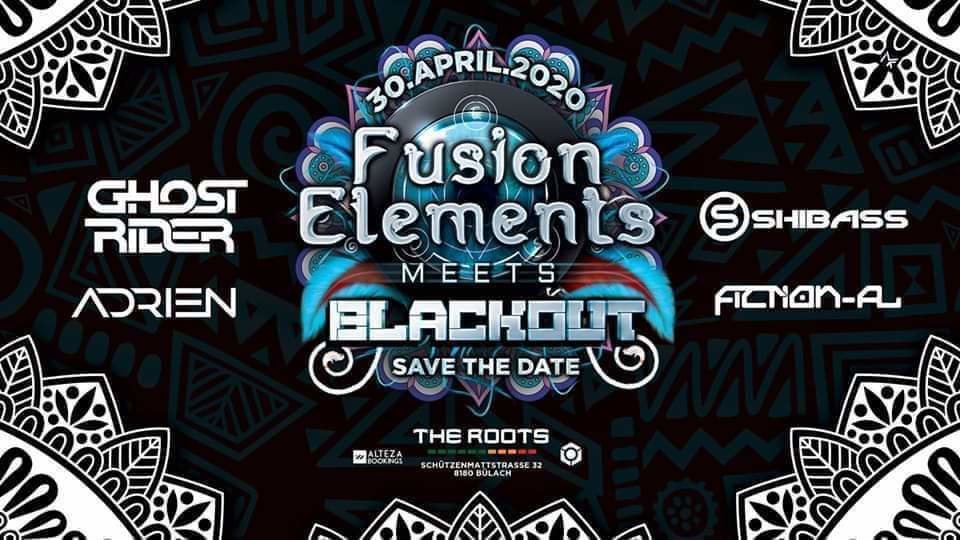 ‡ Fusion Elements meets Blackout ‡ · 3 Oct '20, 22:00