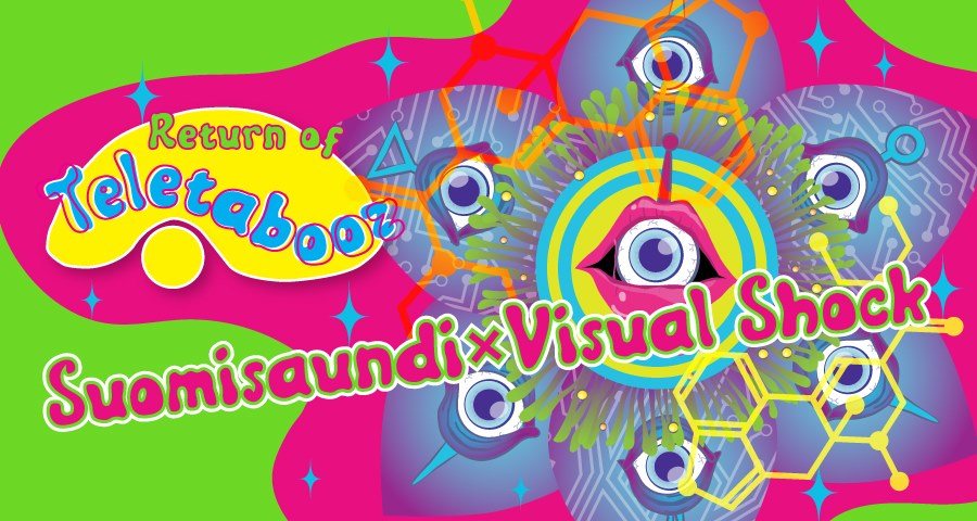 Party Flyer Return of Teletabooz - Suomisaundi × Visual Shock 16 May '20, 22:00
