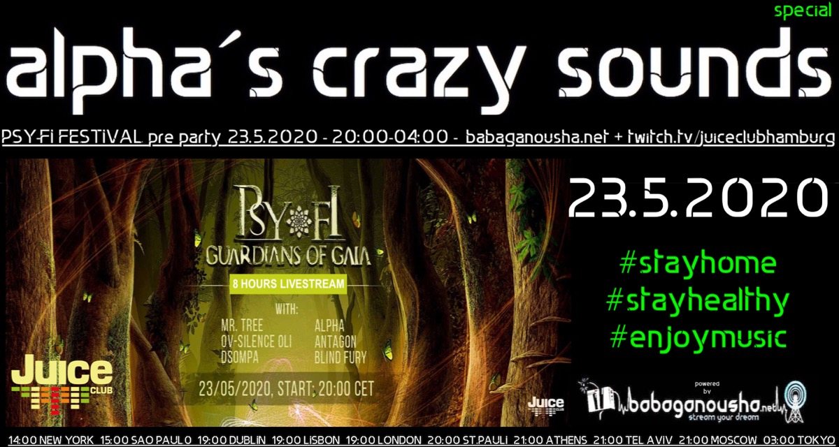 alpha.s crazy sounds special - PSY-FI pre party · 23 May '20, 20:00