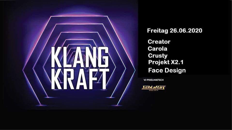 Party Flyer Klangkraft 26 Jun '20, 23:00