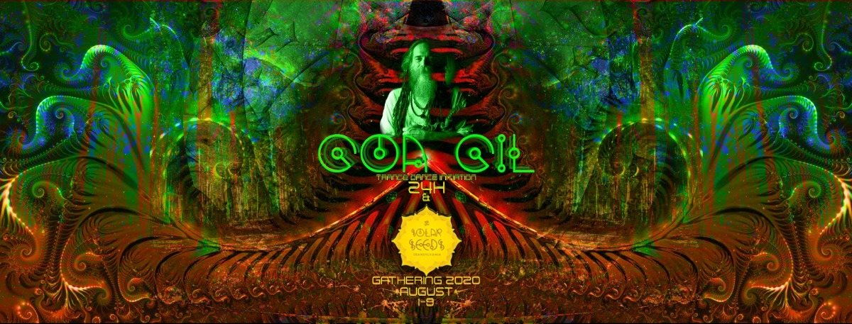 Solar Seeds Gathering 2020 & Goa Gil - 24h and more ... · 1 Aug 20, 15:00