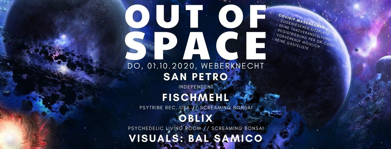 OUT of SPACE · 1 Oct '20, 20:00