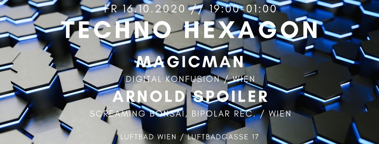 Techno Hexagon · 16 Oct '20, 19:00