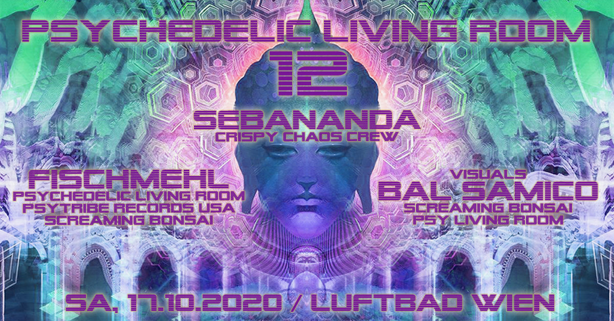 Psychedelic Living Room #12 · 17 Oct '20, 19:00