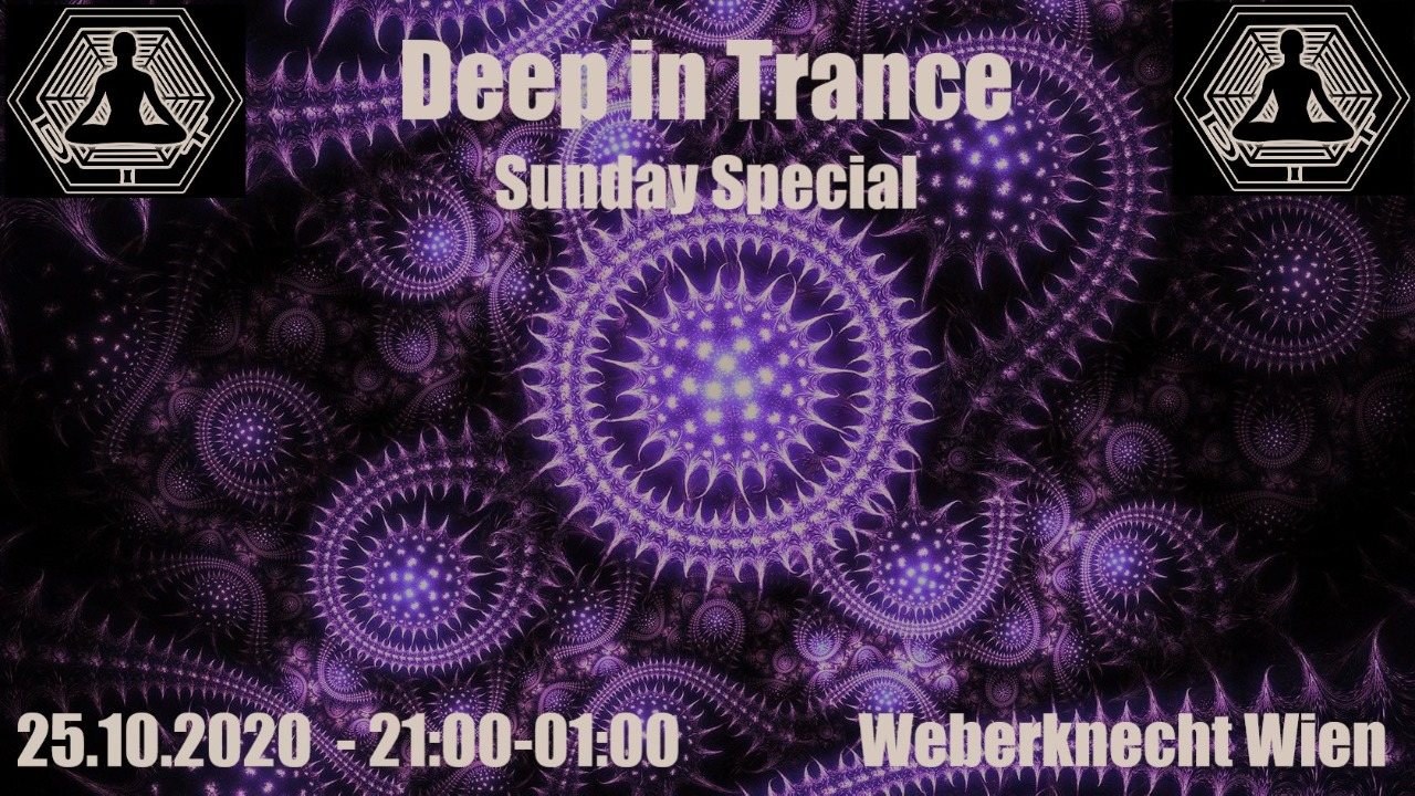 Deep in Trance - Sunday Special · 25 Oct 20, 21:00
