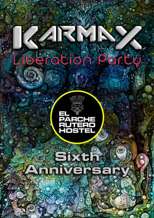 KARMAX liberation party (el parche rutero hostel-6to aniversario) · 7 Nov 20, 19:00