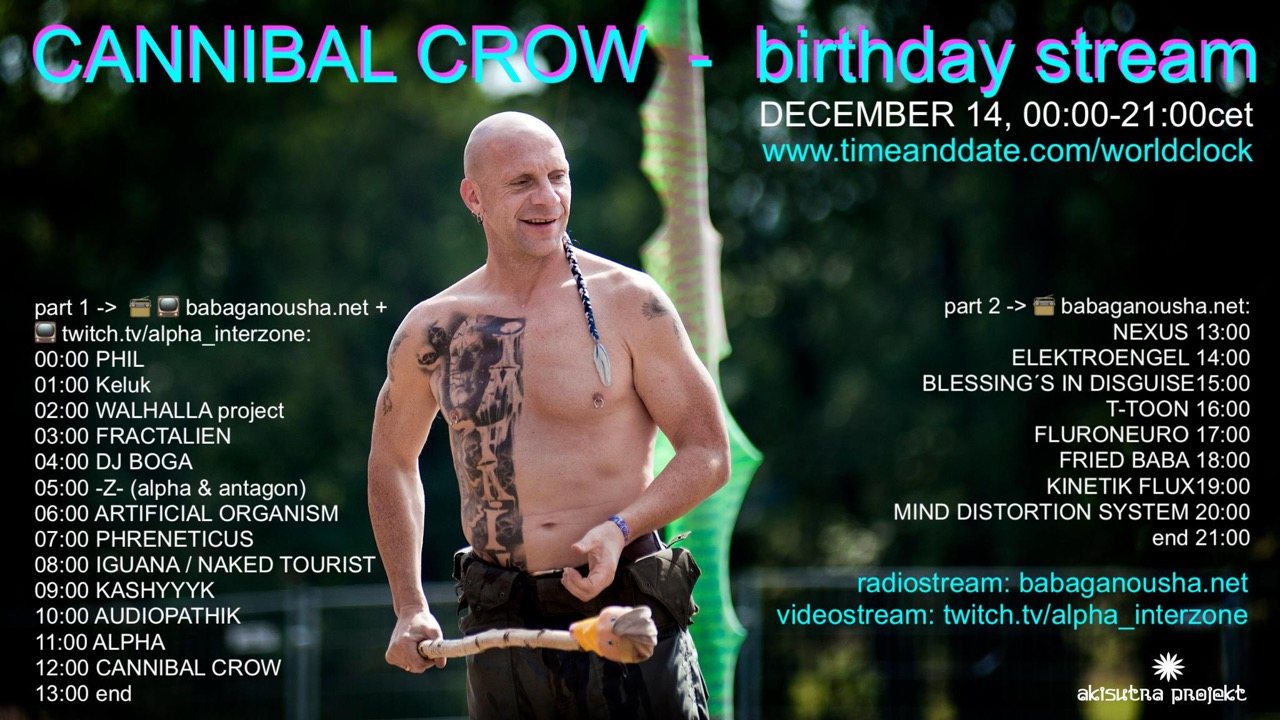 CANNIBAL CROW - birthday stream · 14 Dec 2020 · Hamburg (Germany) · goabase  ॐ parties and people