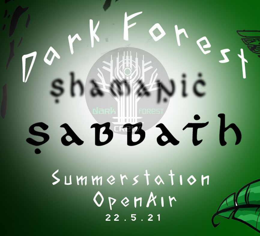 Shamanic Sabbath · 22 May '21, 12:00