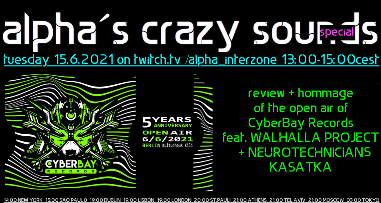 Party Flyer alpha.s crazy sounds special: WALHALLA PROJECT, NEURO TECHNICIANS, KASATKA 15 Jun '21, 13:00
