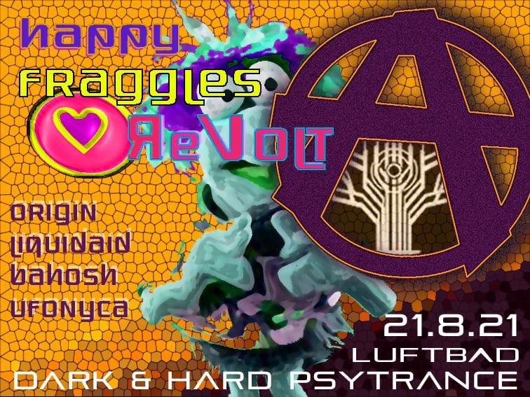 Happy Fraggles Revolt · 21 Aug 21, 21:00