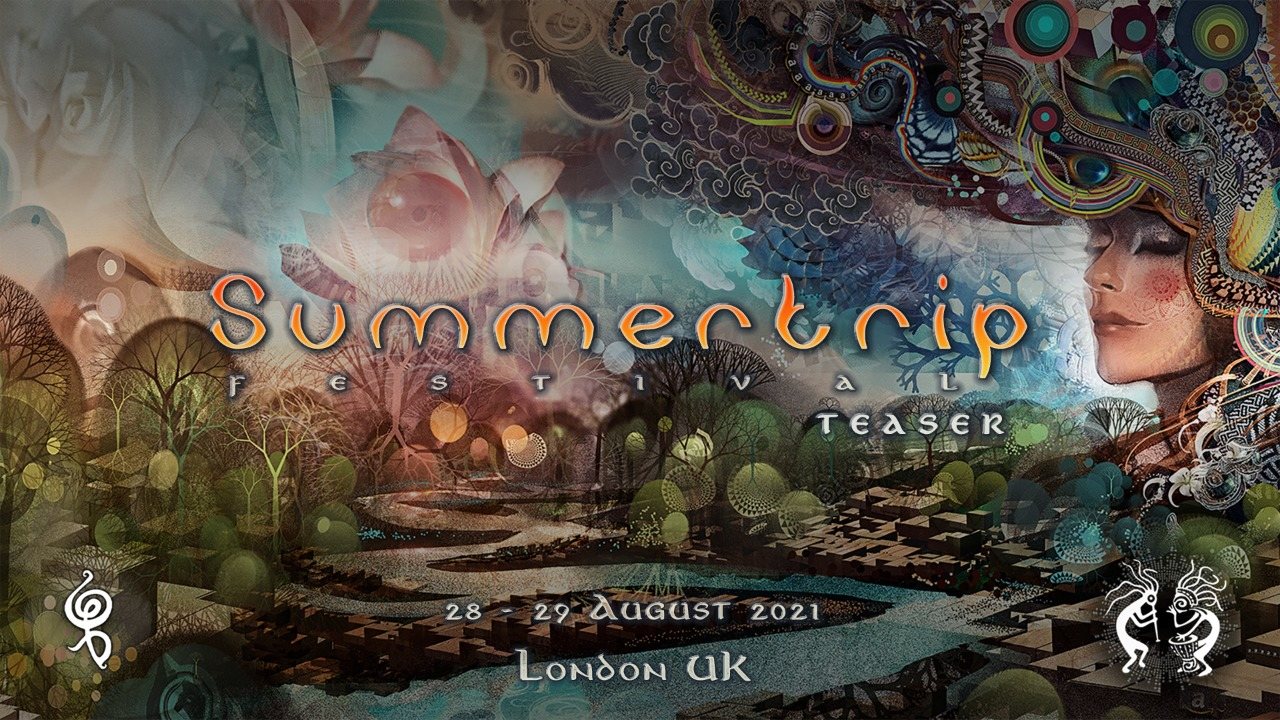Summertrip Festival - London Teaser · 28 Aug '21, 23:00