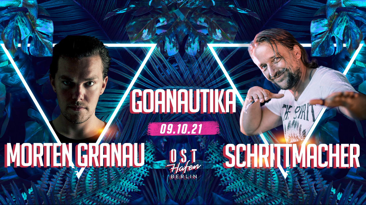 Goanautika /w. Morten Granau, Schrittmacher drinnen & draußen 9 Oct '21, 16:00