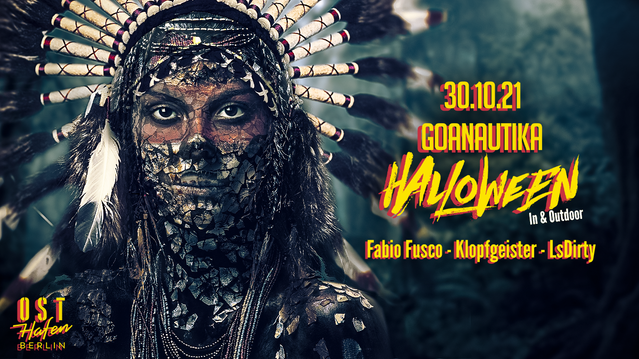 Goanautika Halloween Outdoor und Indoor /w. Fabio Fusco,Klopfgeister, LsDirty 30 Oct '21, 14:00