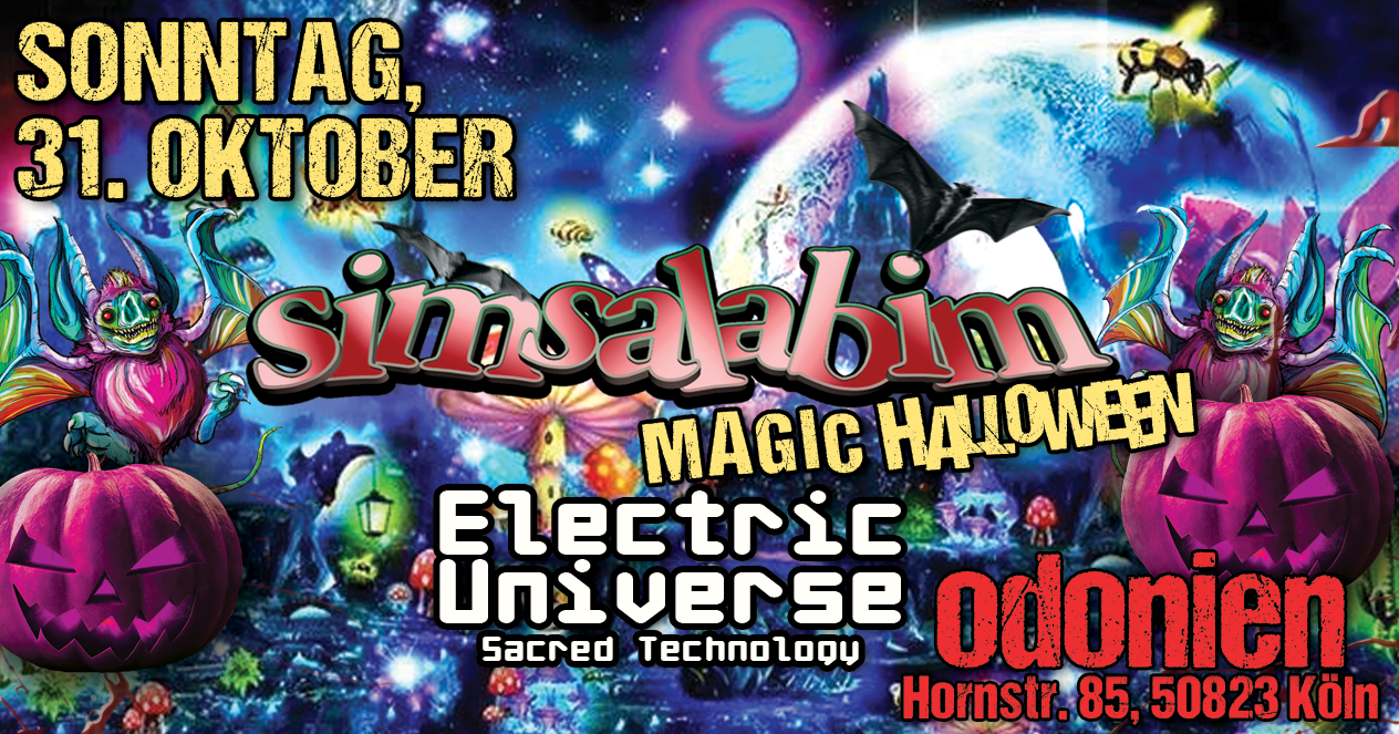 SIMSALABIM / Magic Haloween Gathering / Electric Universe Live 31 Oct '21, 21:00