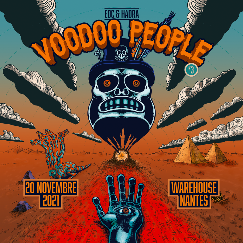 HADRA x EDC presents VOODOO PEOPLE 3 · 20 Nov 21, 23:00