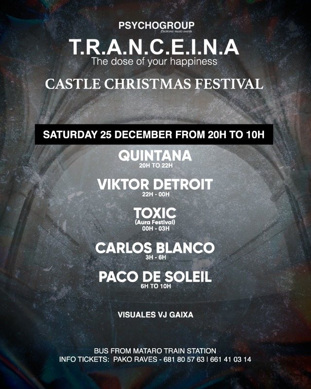 T.R.A.N.C.E.I.N.A (Castle Christmas Festival) PSY & VISUALS 25 Dec '21, 20:00