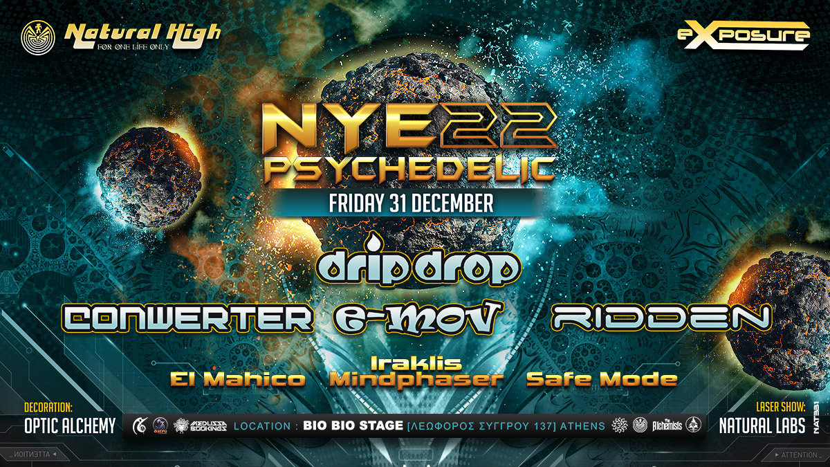 Natural Exposure PSY NEW YEARS EVE in Athens · 31 Dec '21, 23:30
