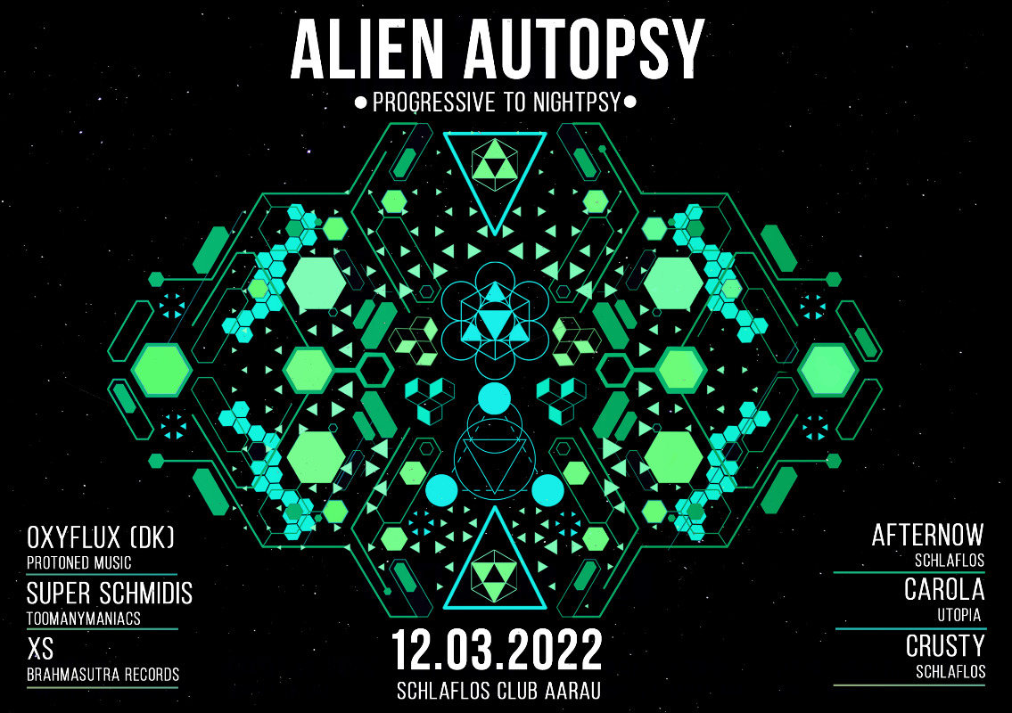 Alien Autopsy w/ OxyFlux · 12 Mar '22, 23:00