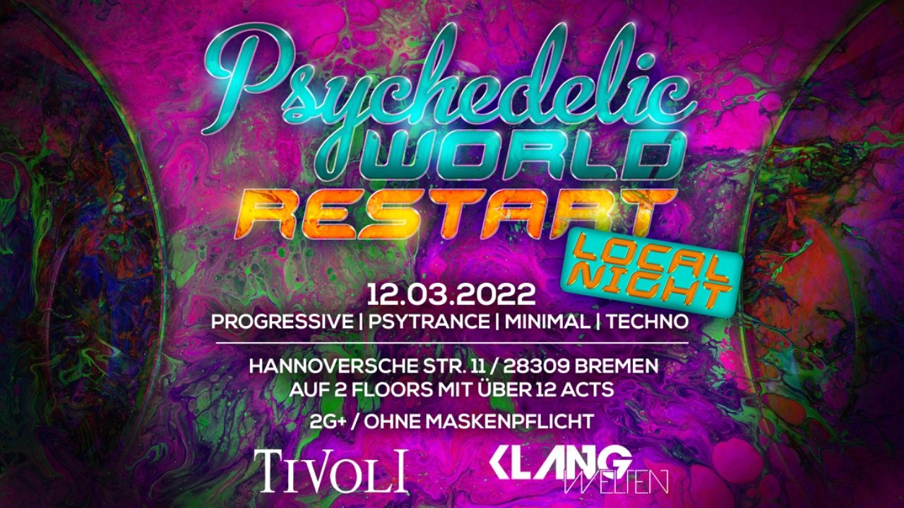 Psychedelic world / Restart · 12 Mar '22, 22:00