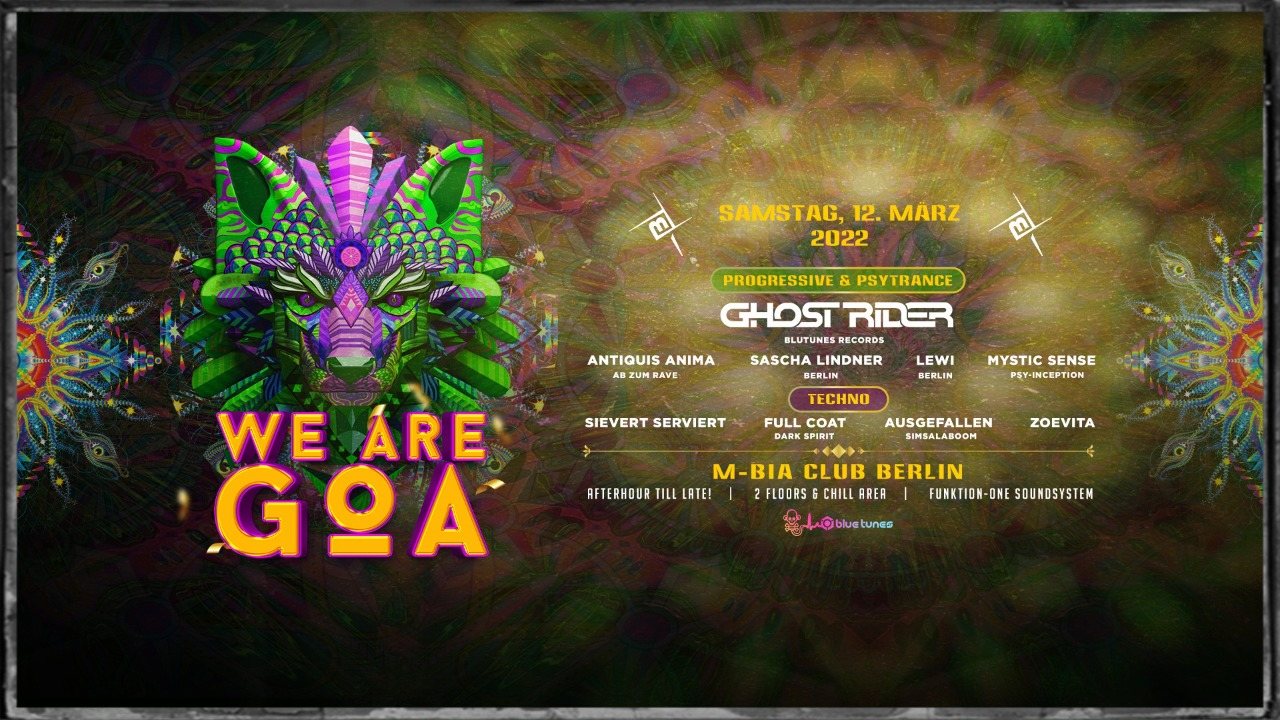 We are GOA w/ Ghost Rider · 12 Mar '22, 22:00