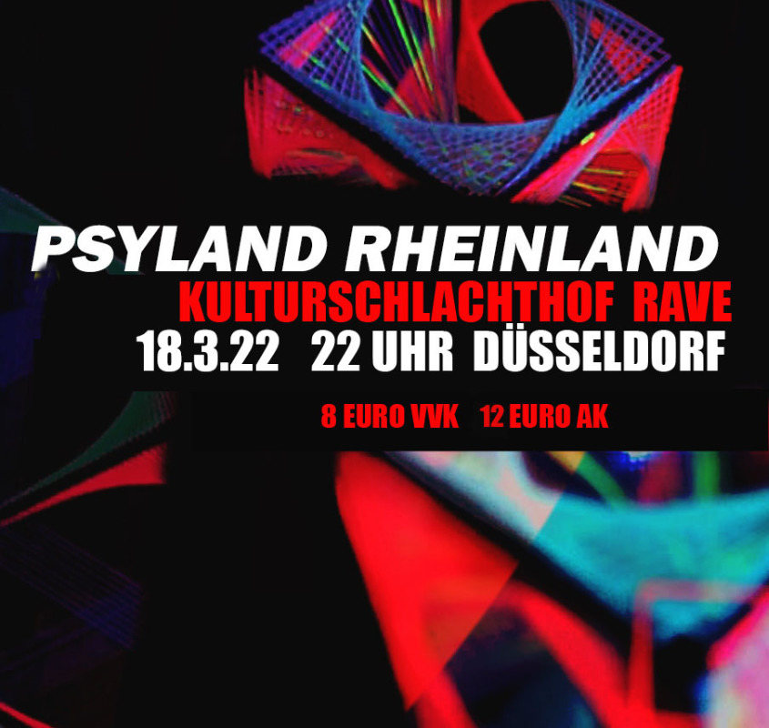 Psyland Kulturschlachthof Rave · 18 Mar '22, 22:00