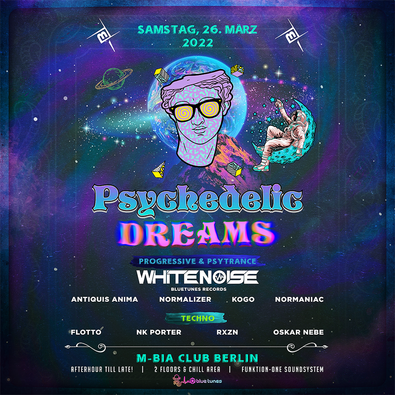 Psychedelic Dreams w/ WHITENO1SE · 26 Mar '22, 22:00