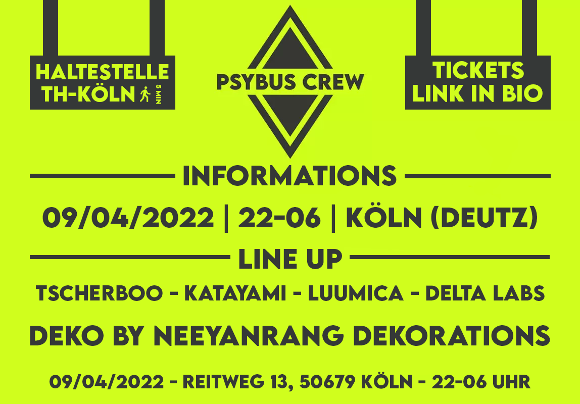 PsyBus Crew pres. Road to WHITENO1SE /w TSCHERBOO KATAYAMI LUUMICA & DELTA LABS · 9 Apr 22, 22:00