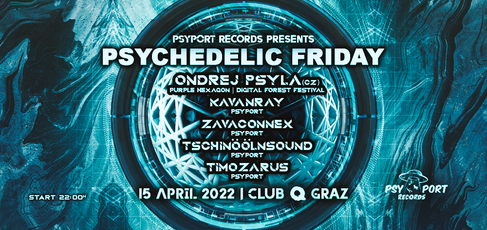 Psychedelic Friday · 15 Apr '22, 22:00