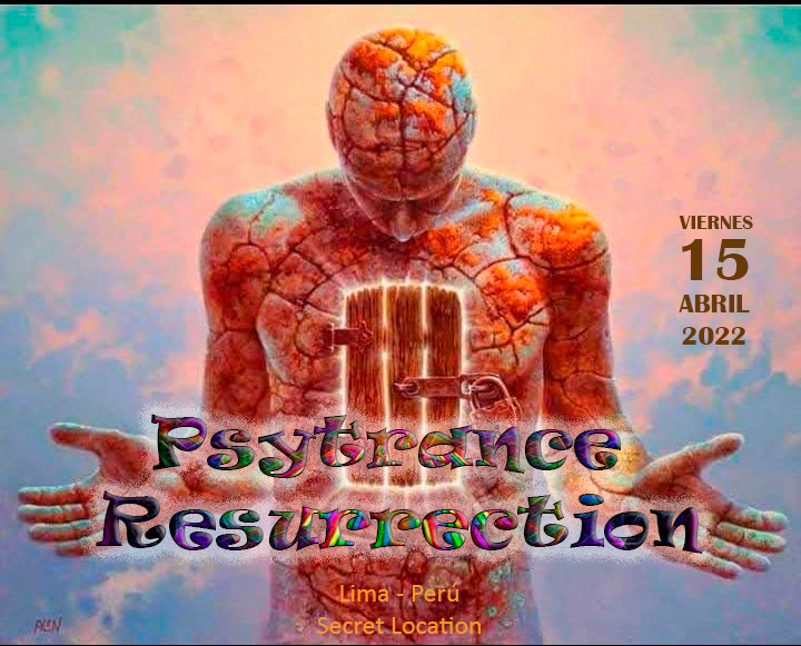 Psytrance Resurrection · 15 Apr '22, 16:00