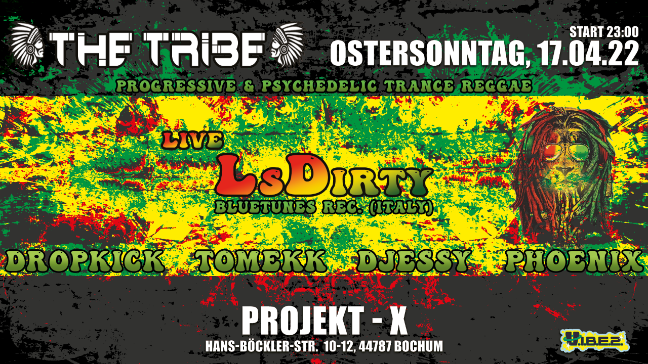 THE TRIBE / Easter Rave / Progressive - Psytrance / LsDirty Live · 17 Apr '22, 23:00