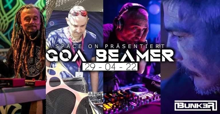 Space On presents GOA BEAMER · 29 Apr '22, 23:00