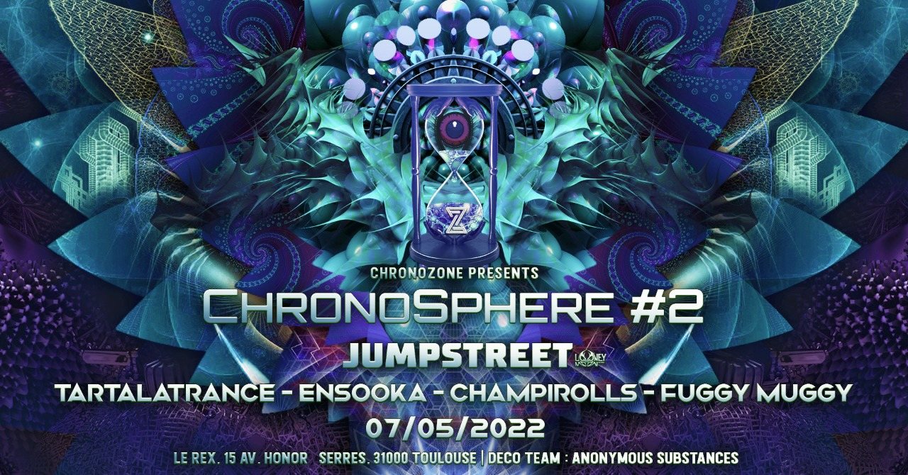 CHRONOSPHERE #2 JumpStreet, Tartalatrance & more... · 7 May '22, 23:30