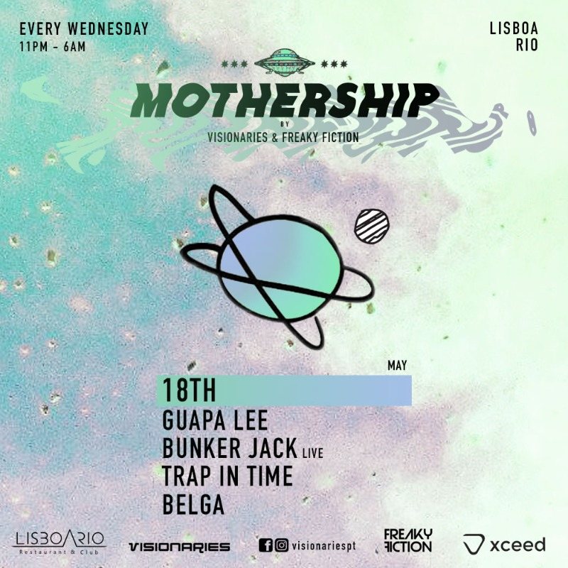 MOTHERSHIP · 18 May '22, 23:00
