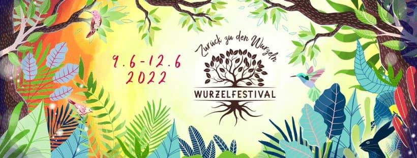 Zurück zu den Wurzeln Festival 2022 · 9 Jun '22, 22:00