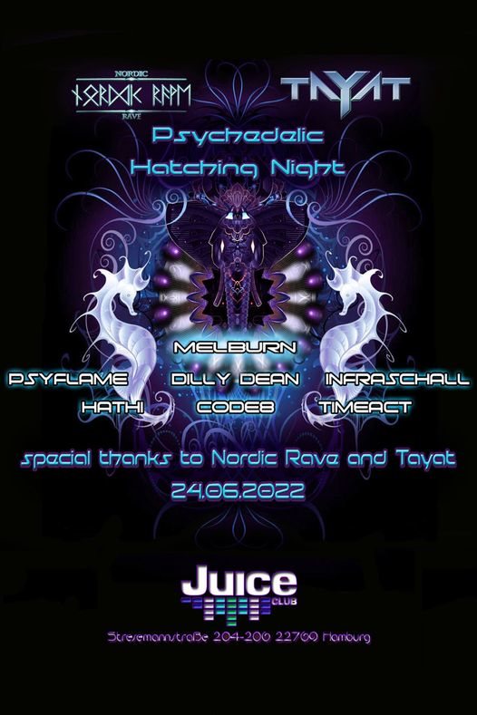 ॐ Nordic Rave & Tayat Presents : Andis B-Day Bash Im Juice Club ॐ · 24 Jun '22, 22:00