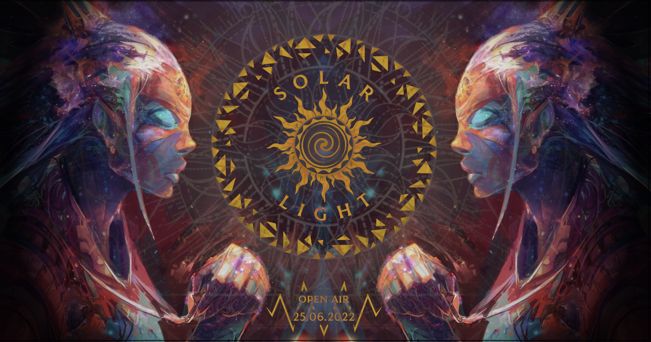 Solar Light 2022 · 25 Jun '22, 22:00