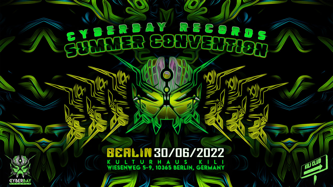CyberBay Summer Convention · 30 Jun '22, 23:00