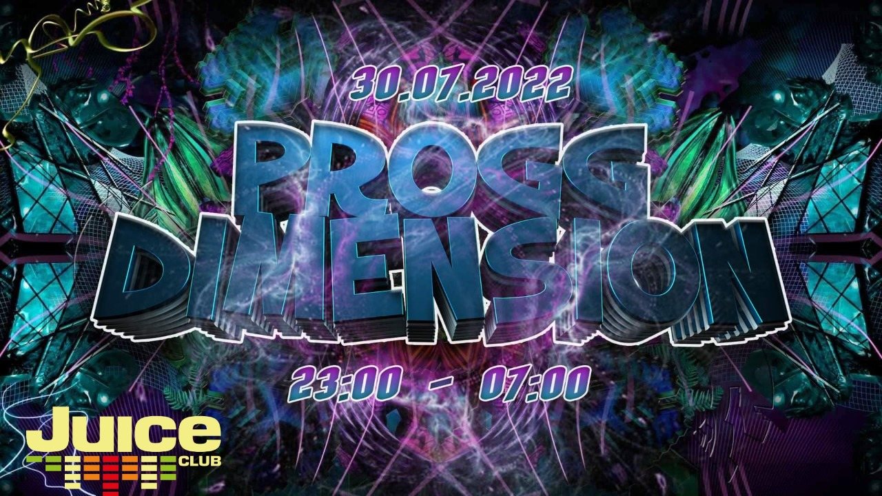 Progg Dimension · 30 Jul '22, 23:00