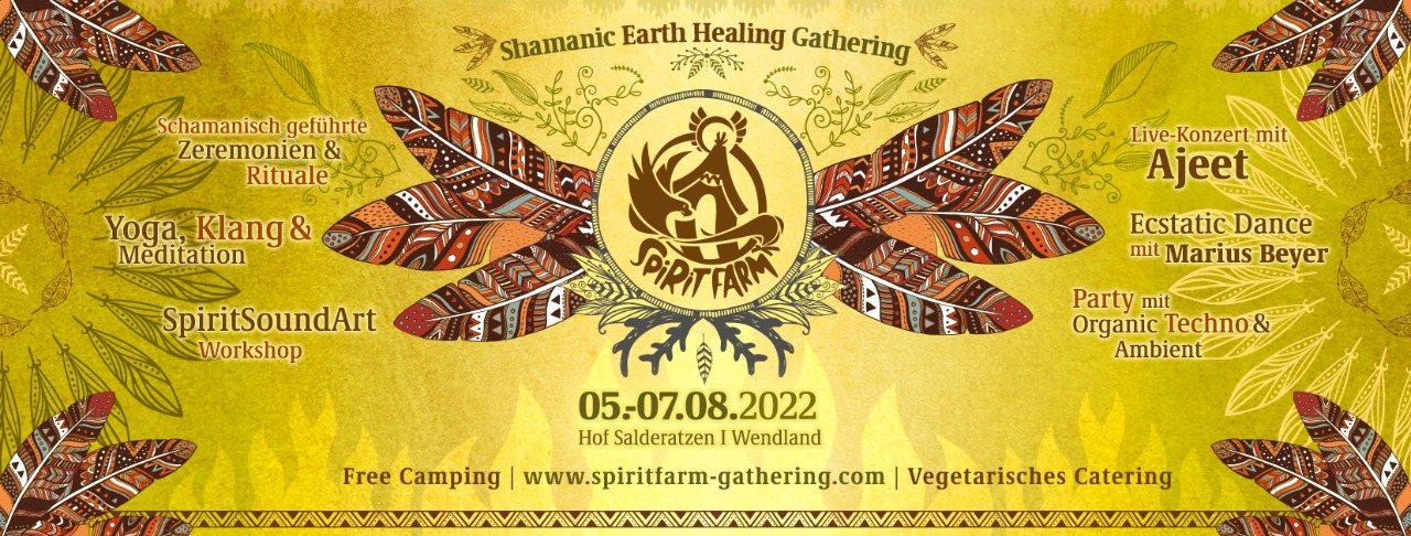 Spirit Farm 2022 I Shamanic Earth Healing Gathering · 5 Aug '22, 12:00