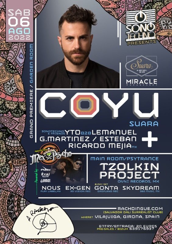 COYU (Suara) + Sonotechno Rec / TZOLKIN PROJECT + NOUS + Dropland Rec · 6 Aug '22, 23:00