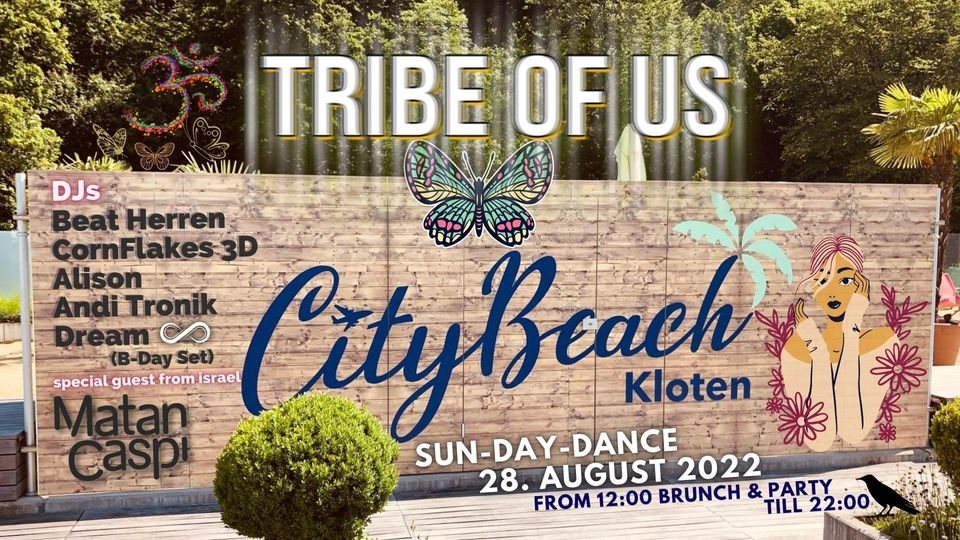 Tribe Of Us - SunDayDance · 28 Aug '22, 12:00