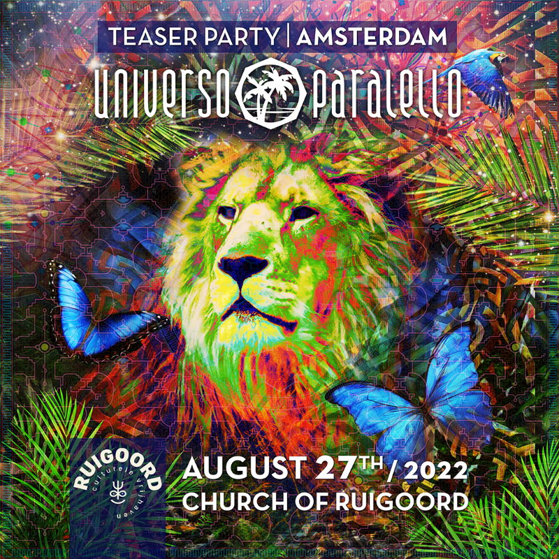 Trance Orient Express invites Universo Paralello Festival - Teaser Amsterdam · 27 Aug '22, 22:00