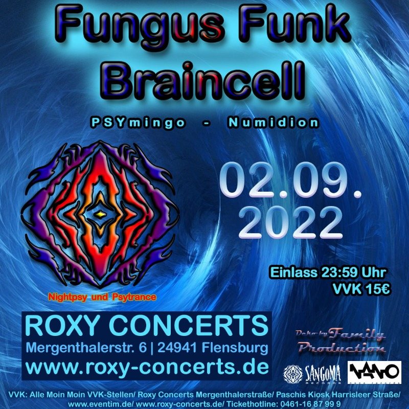 Fungus Funk - Braincell Neuer Termin !!! · 2 Sep '22, 23:30